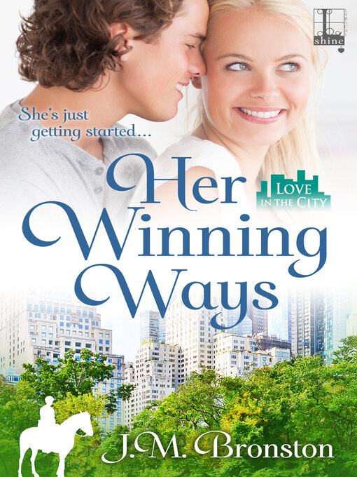 Title details for Her Winning Ways by J.M. Bronston - Wait list